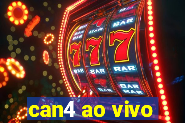 can4 ao vivo